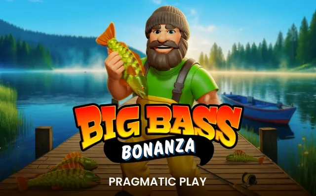 Big Bass Bonanza – Pragmatic Play