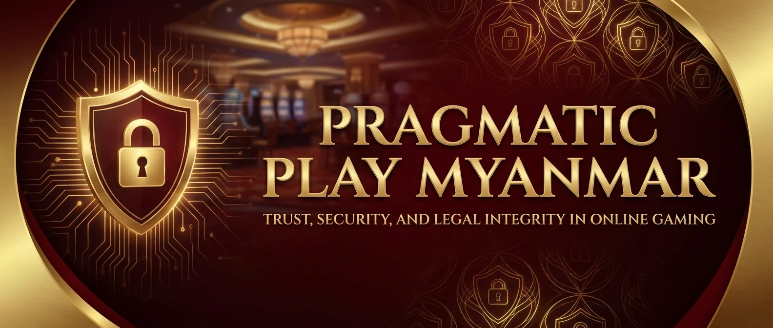 Pragmatic Play Myanmar Privacy Policy — how we protect the personal data of players in Myanmar
